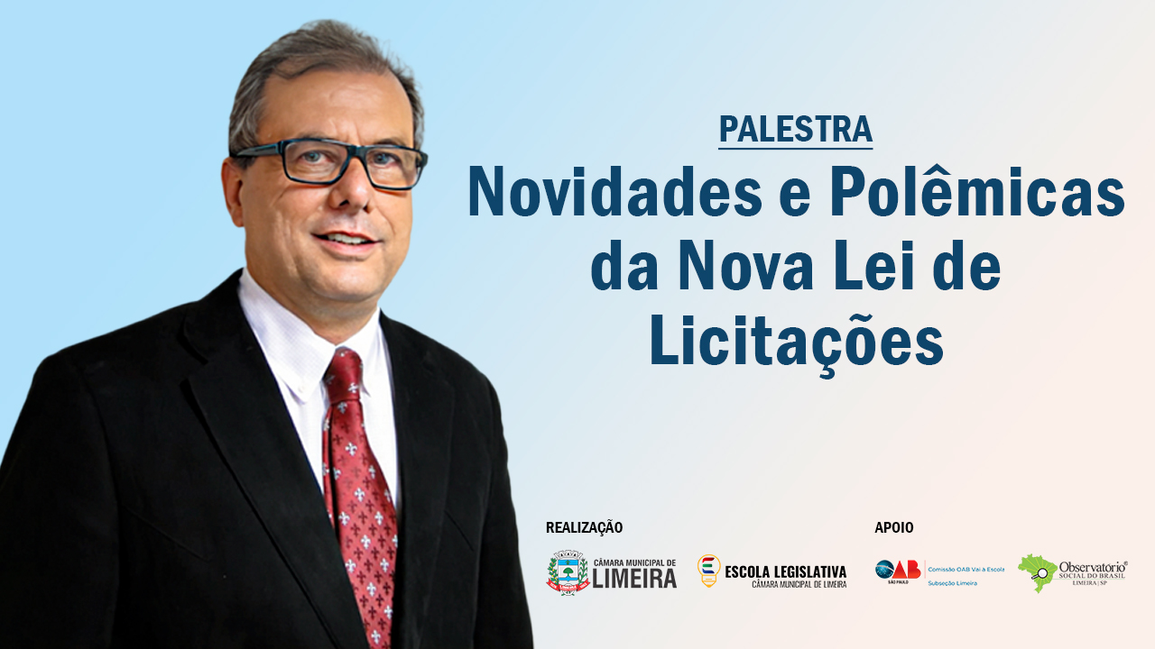 Escola Legislativa promove palestra “Novidades e Polêmicas da Nova Lei de Licitações”