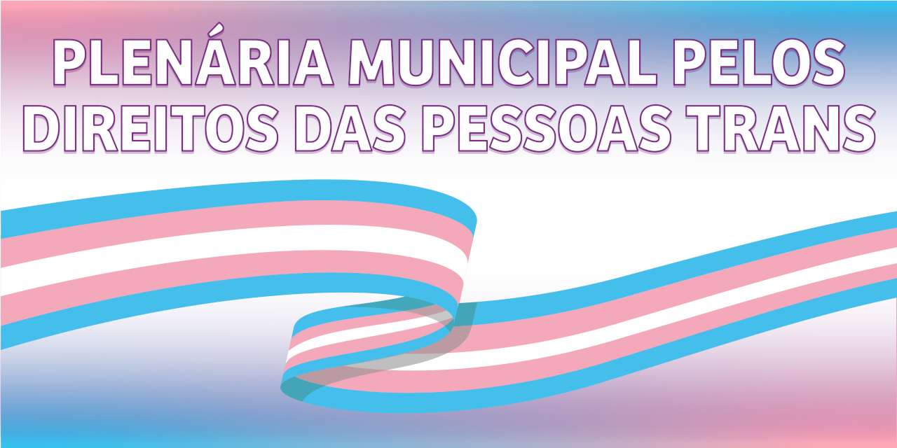 Câmara de Limeira terá simulação de sessão ordinária com pessoas trans