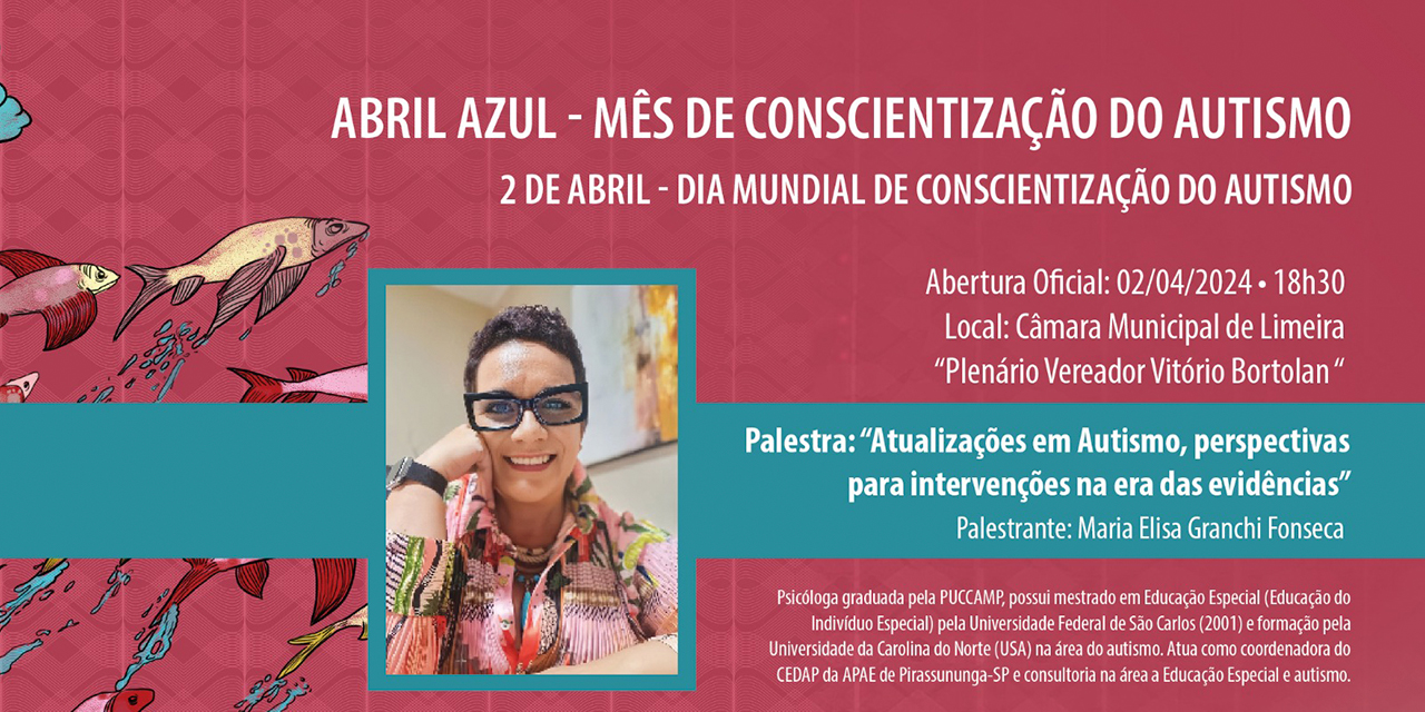 Abril Azul: palestra na Câmara marca Dia Mundial de Conscientização do Autismo