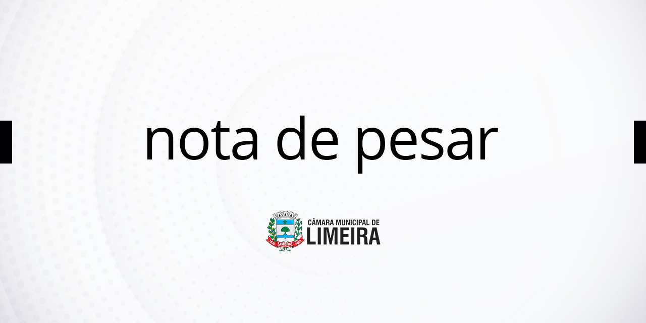 Nota de Pesar pelo falecimento do ex-vereador Paulo Roberto Andrade Chaves